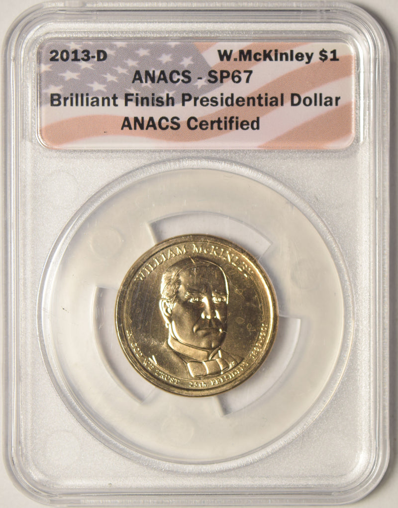 2013-D McKinley Presidential Dollar . . . . ANACS SP-67