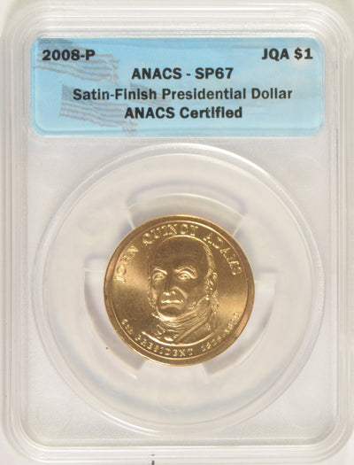 2008-P J.Q. Adams Presidential Dollar ANACS SP-67 Satin Finish