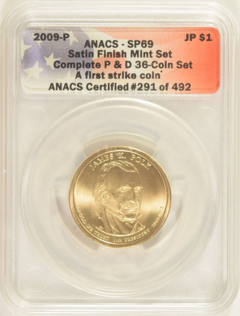 2009-P Polk Presidential Dollar ANACS SP-69 First Strike
