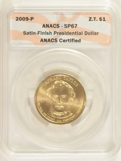 2009-P Taylor Presidential Dollar . . . . ANACS SP-67