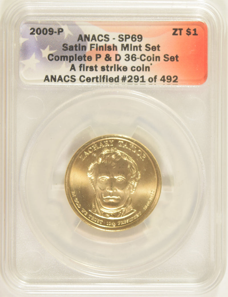 2009-P Taylor Presidential Dollar ANACS SP-69 First Strike