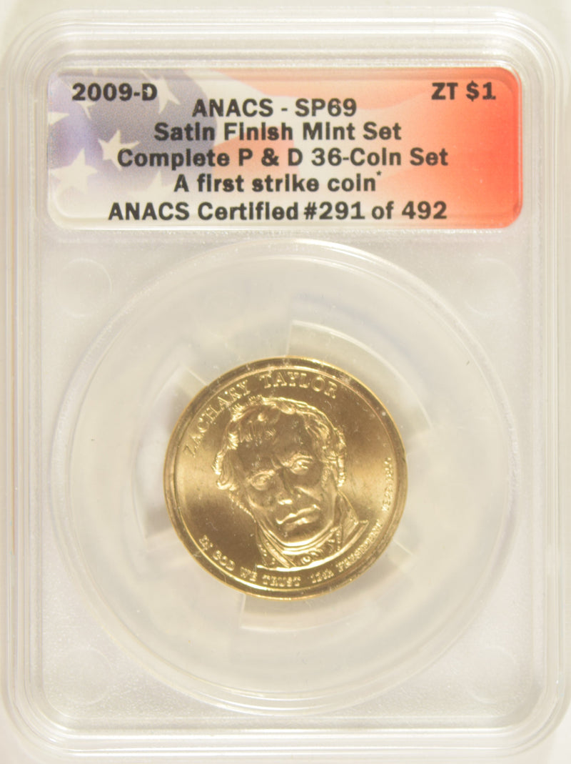 2009-D Taylor Presidential Dollar ANACS SP-69 First Strike
