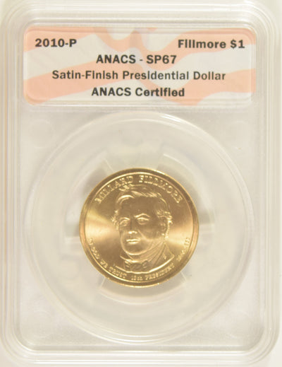 2010-P Fillmore Presidential Dollar ANACS SP-67
