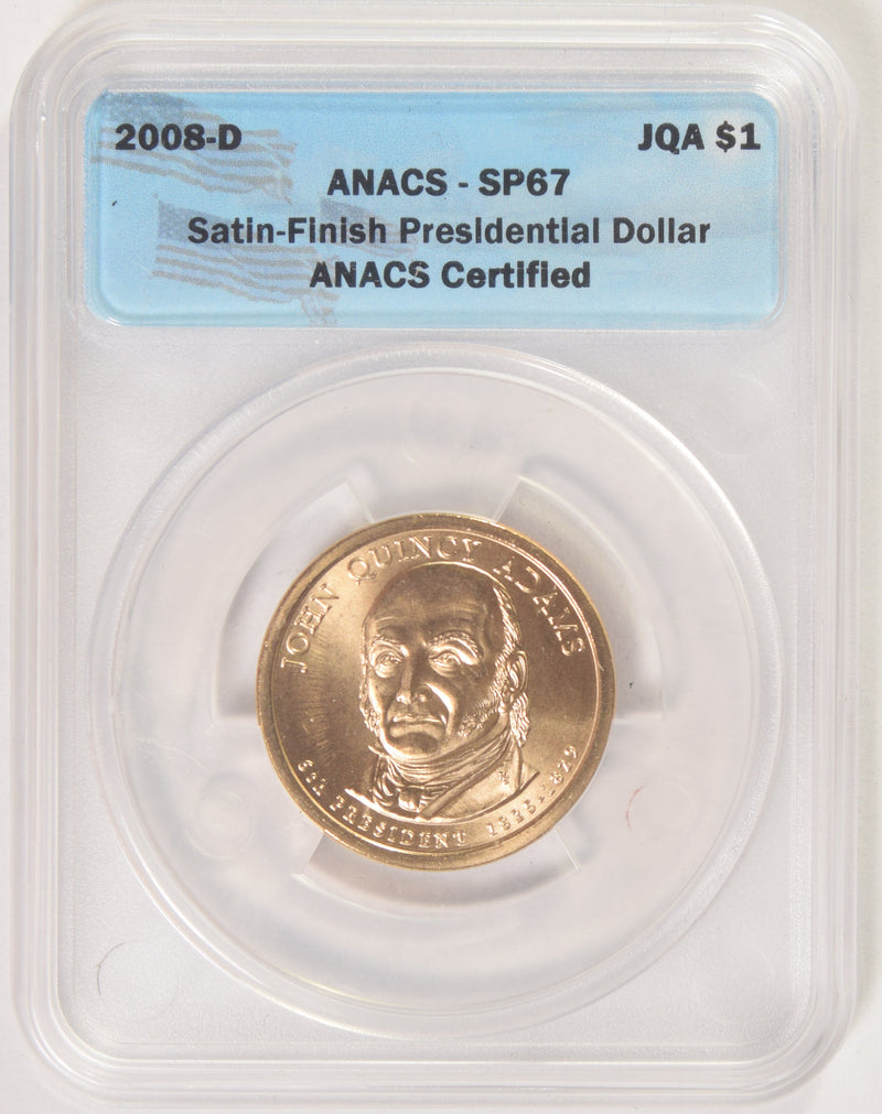 2008-D J.Q. Adams Presidential Dollar ANACS SP-67