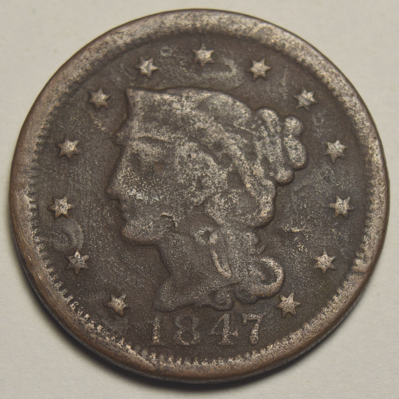 1847 Braided Hair Large Cent . . . . Fine pitted