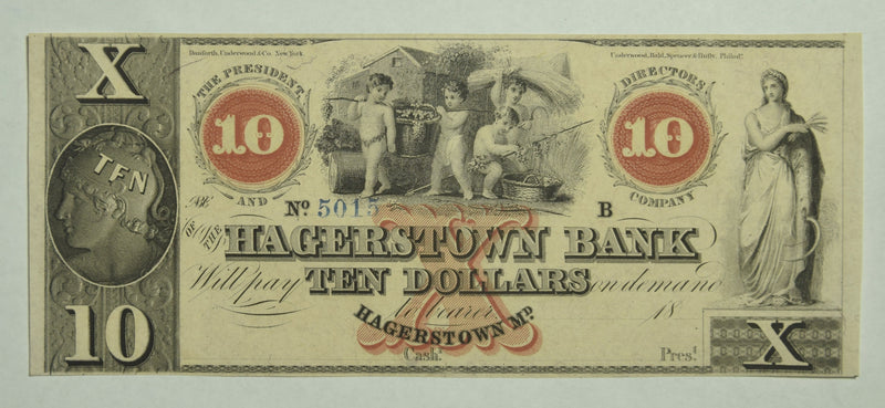 $10.00 18__ Hagerstown Bank, Md. . . . . Gem Crisp Uncirculated