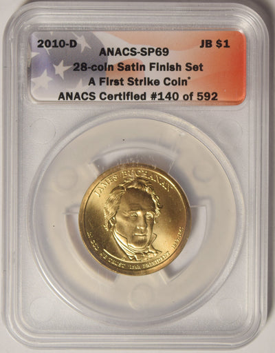 2010-D Buchanan Presidential Dollar ANACS SP-69 First Strike