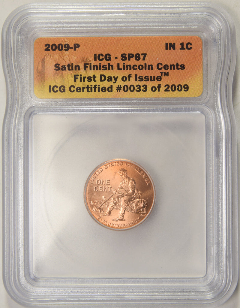 2009 Formative Years Lincoln Cent ICG SP-67 First Day of Issue
