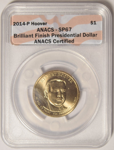 2014-P Hoover Presidential Dollar . . . . ANACS SP-67