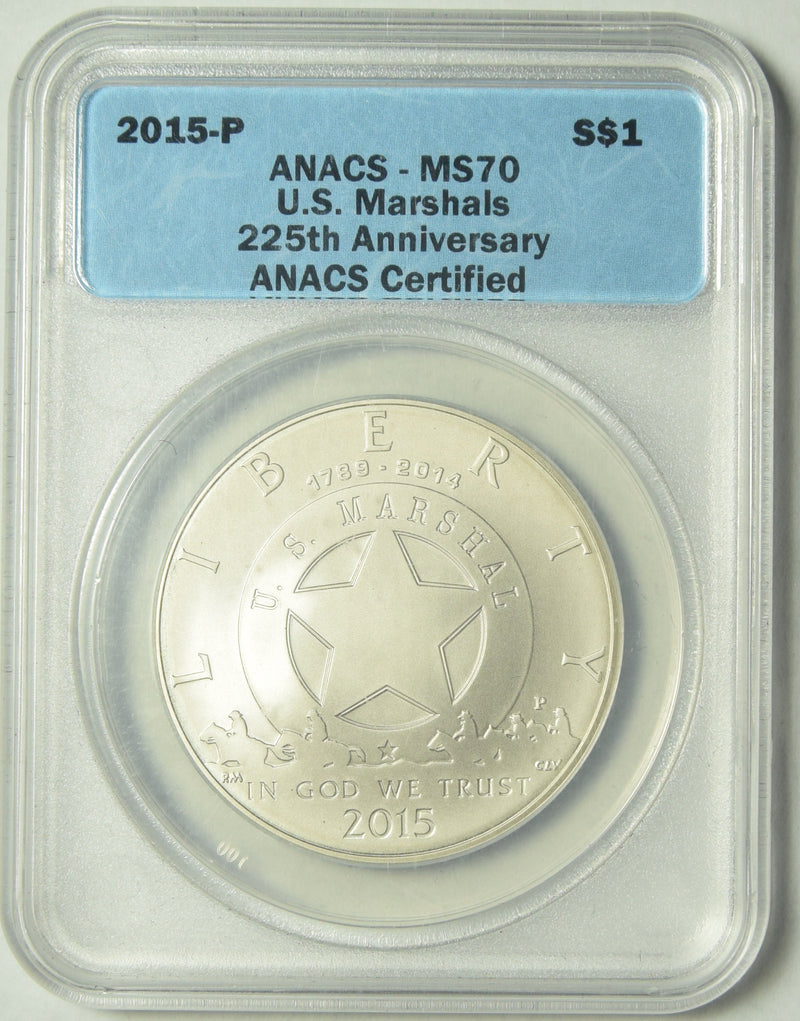 2015-P U.S. Marshal Silver Dollar . . . . ANACS MS-70 225th Anniversary