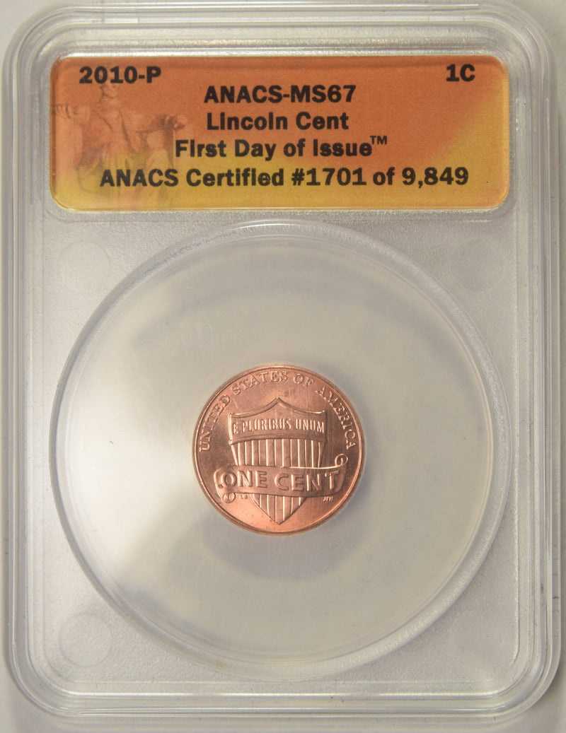 2010-P Lincoln Shield Cent . . . . ANACS MS-67