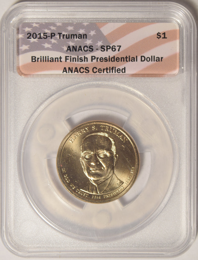 2015-P Truman Presidential Dollar . . . . ANACS SP-67