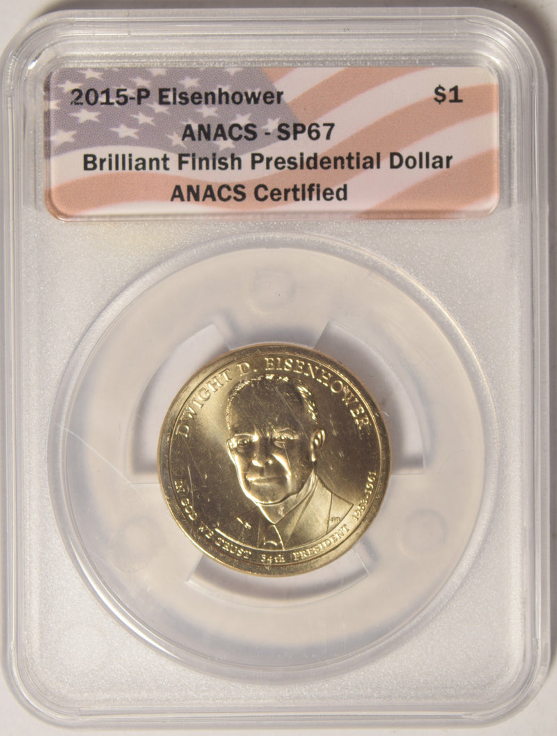 2015-P Eisenhower Presidential Dollar . . . . ANACS SP-67