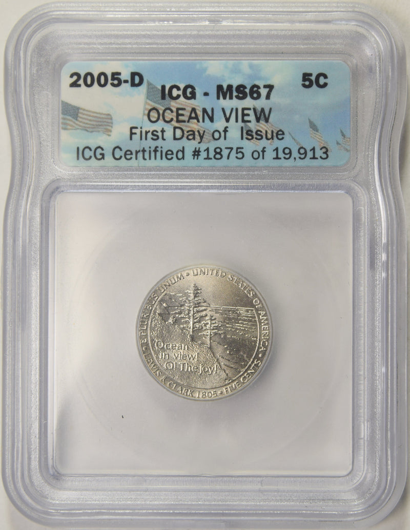 2005-D Ocean in View Jefferson Nickel ICG MS-67 First Day of Issue