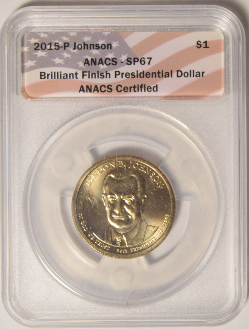 2015-P L.B. Johnson Presidential Dollar . . . . ANACS SP-67