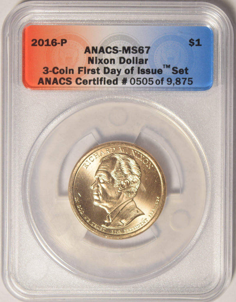 2016-P Nixon Presidential Dollar . . . . ANACS MS-67 First Day of Issue