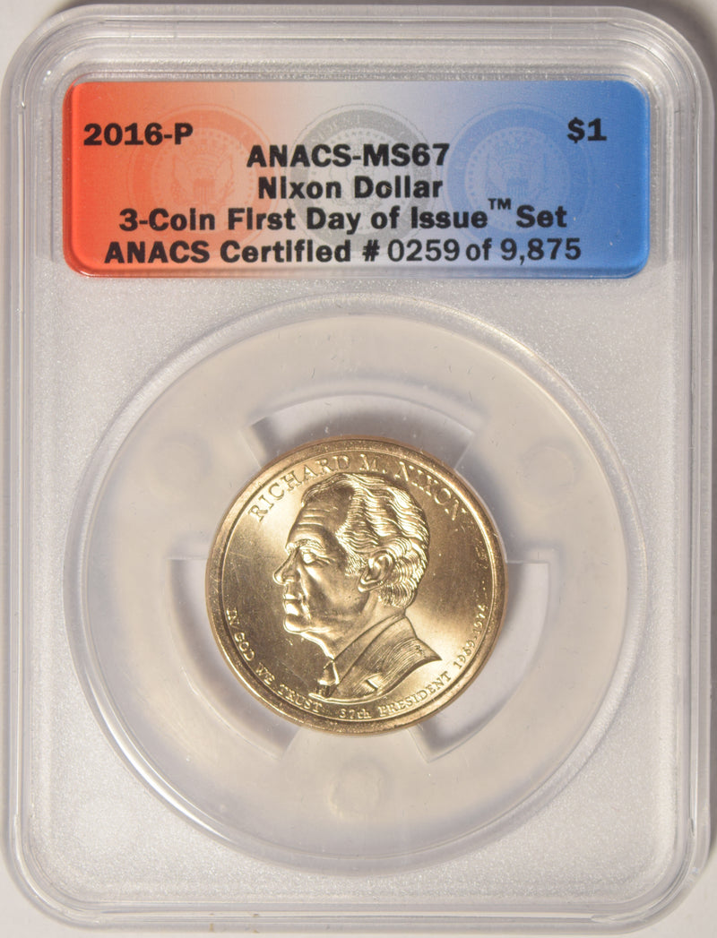 2016-P Nixon Presidential Dollar . . . . ANACS MS-67 First Day of Issue
