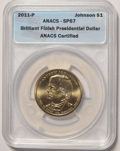 2011-P A. Johnson Presidential Dollar . . . . ANACS SP-67