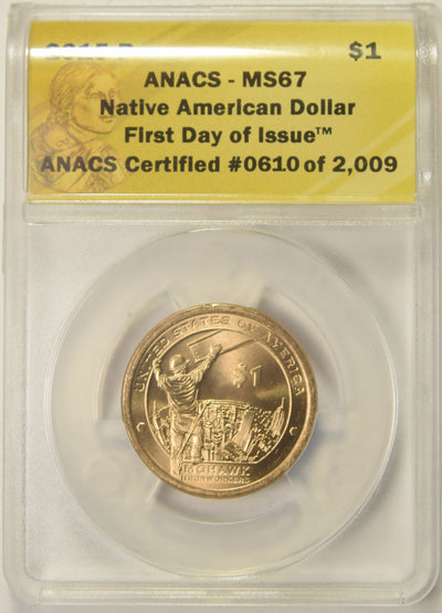2015-P Native American Dollar . . . . ANACS MS-67 First Day of Issue