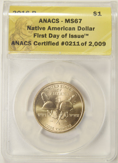 2016-P Native American Dollar . . . . ANACS MS-67 First Day of Issue