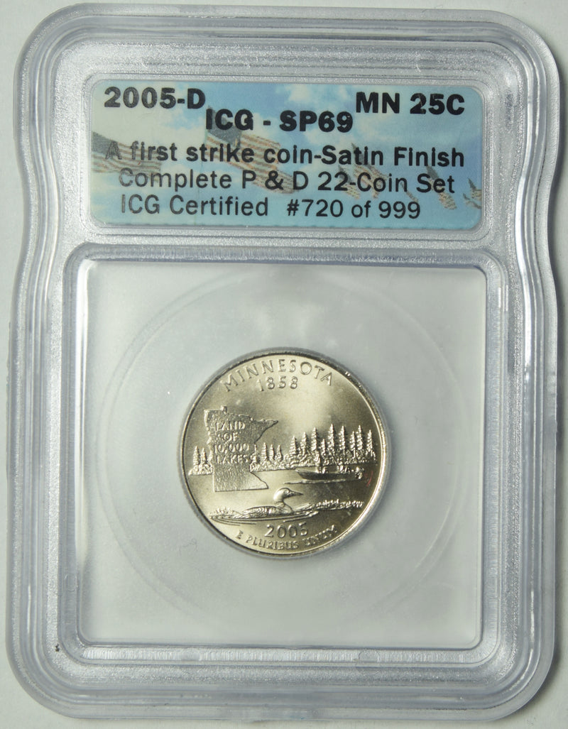 2005-D Minnesota State Quarter . . . . ICG SP-69 First Strike Satin Finish