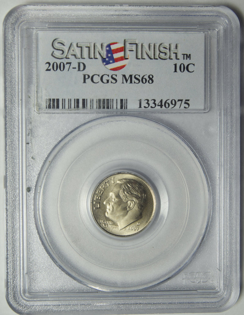 2007-D Roosevelt Dime PCGS MS-68