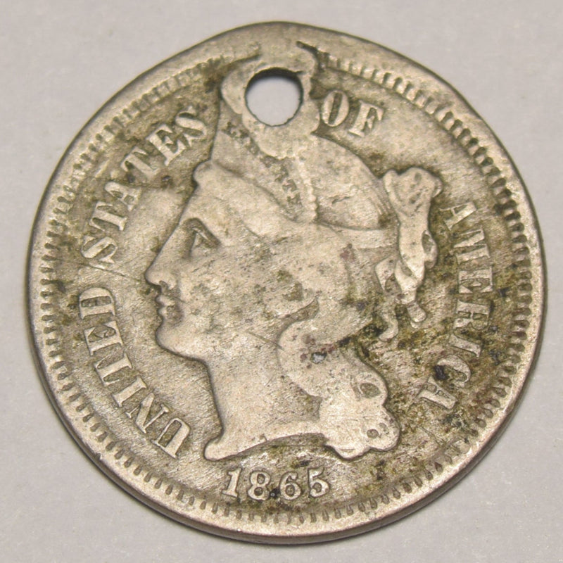 1865 Nickel Three Cent Piece . . . . Fine holed