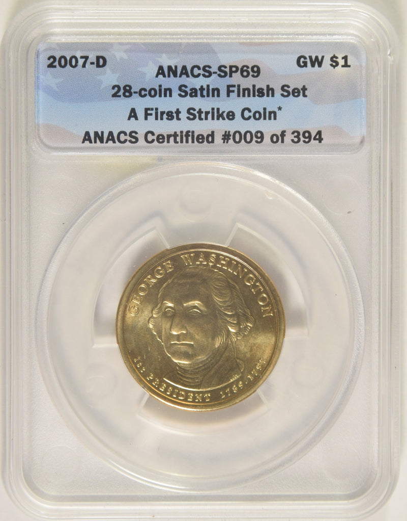 2007-D Washington Presidential Dollar ANACS SP-69 First Strike