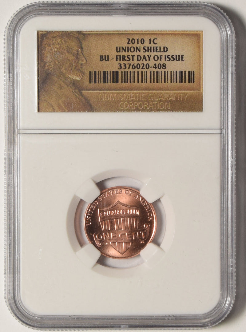 2010 Lincoln Shield Cent . . . . NGC BU First Day of Issue