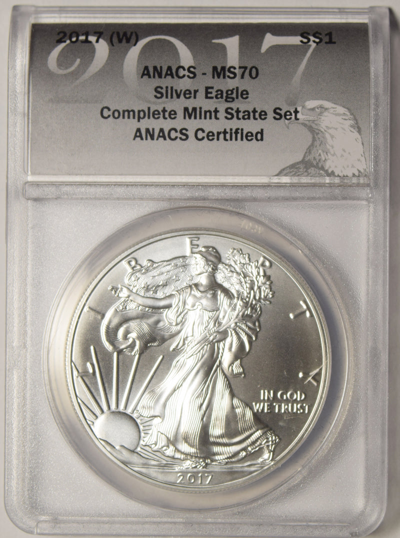 2017 (W) Silver Eagle . . . . ANACS MS-70 from Complete Mint State Set