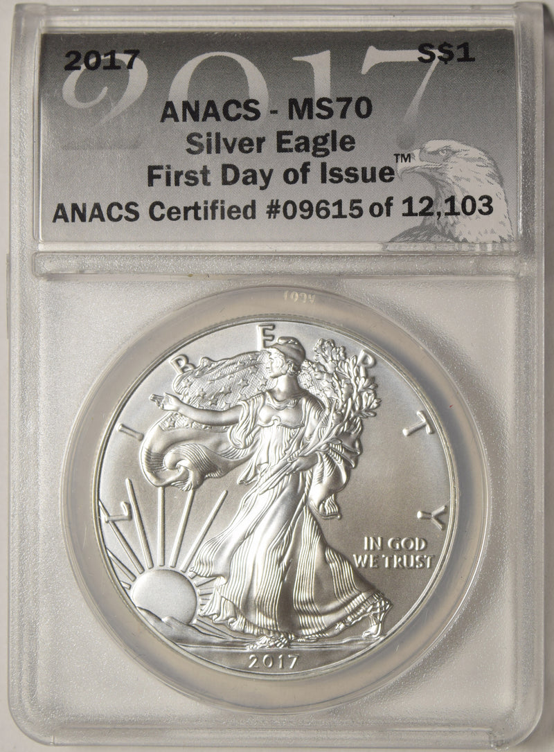 2017 Silver Eagle . . . . ANACS MS-70 First Day of Issue