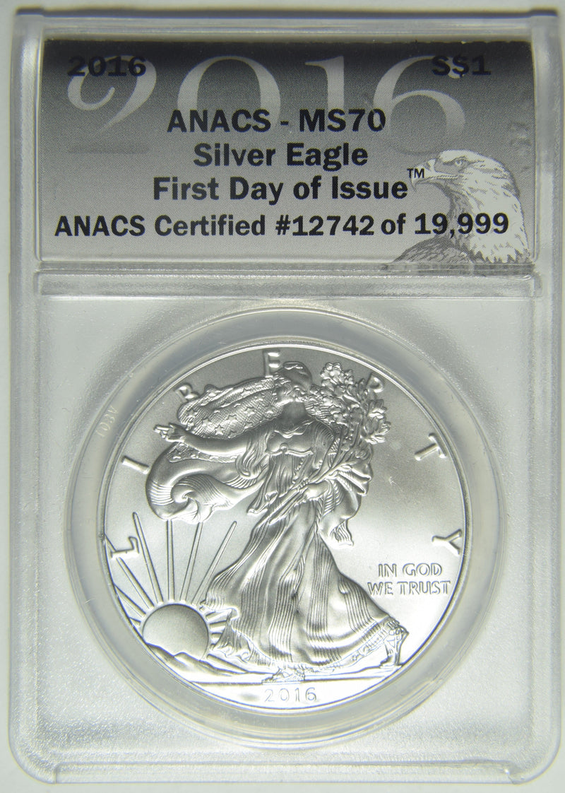 2016 Silver Eagle ANACS MS-70 First Day of Issue