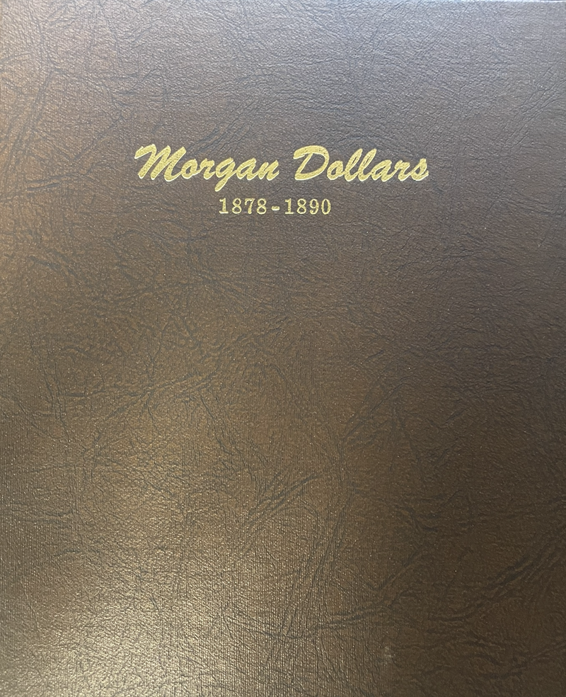 Morgan Dollar Starter Sets 1890 or earlier . . . . 10 different BU silver coins in a Dansco Bookshelf Album