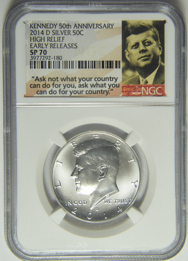 2014-D Kennedy Half . . . . NGC SP-70 High Relief Early Releases 50th Anniversary Silver